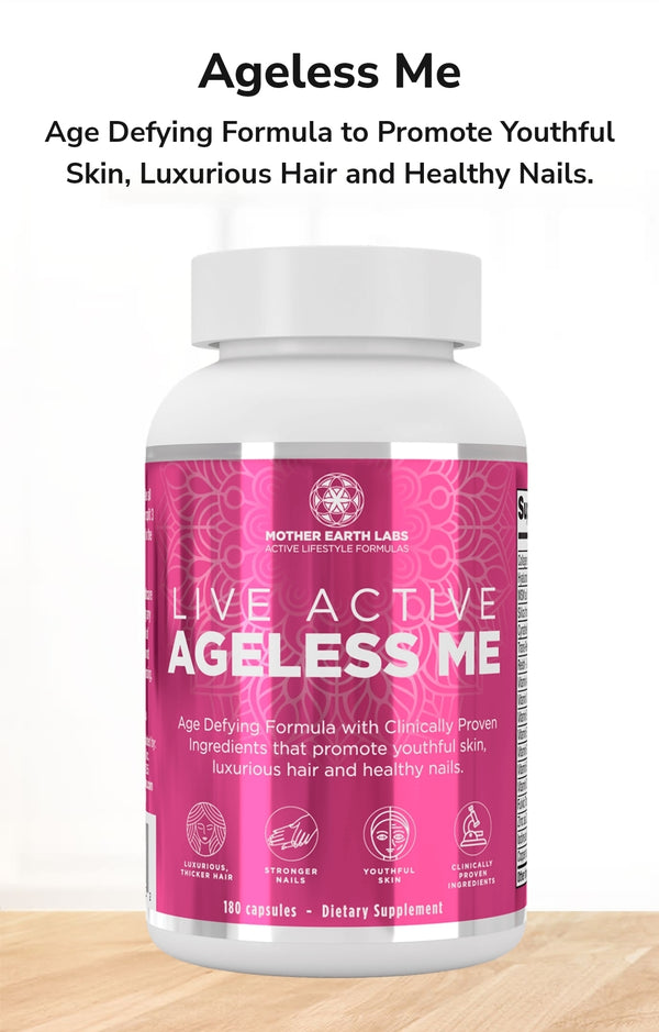 Live Active Ageless Me by Mother Earth Labs