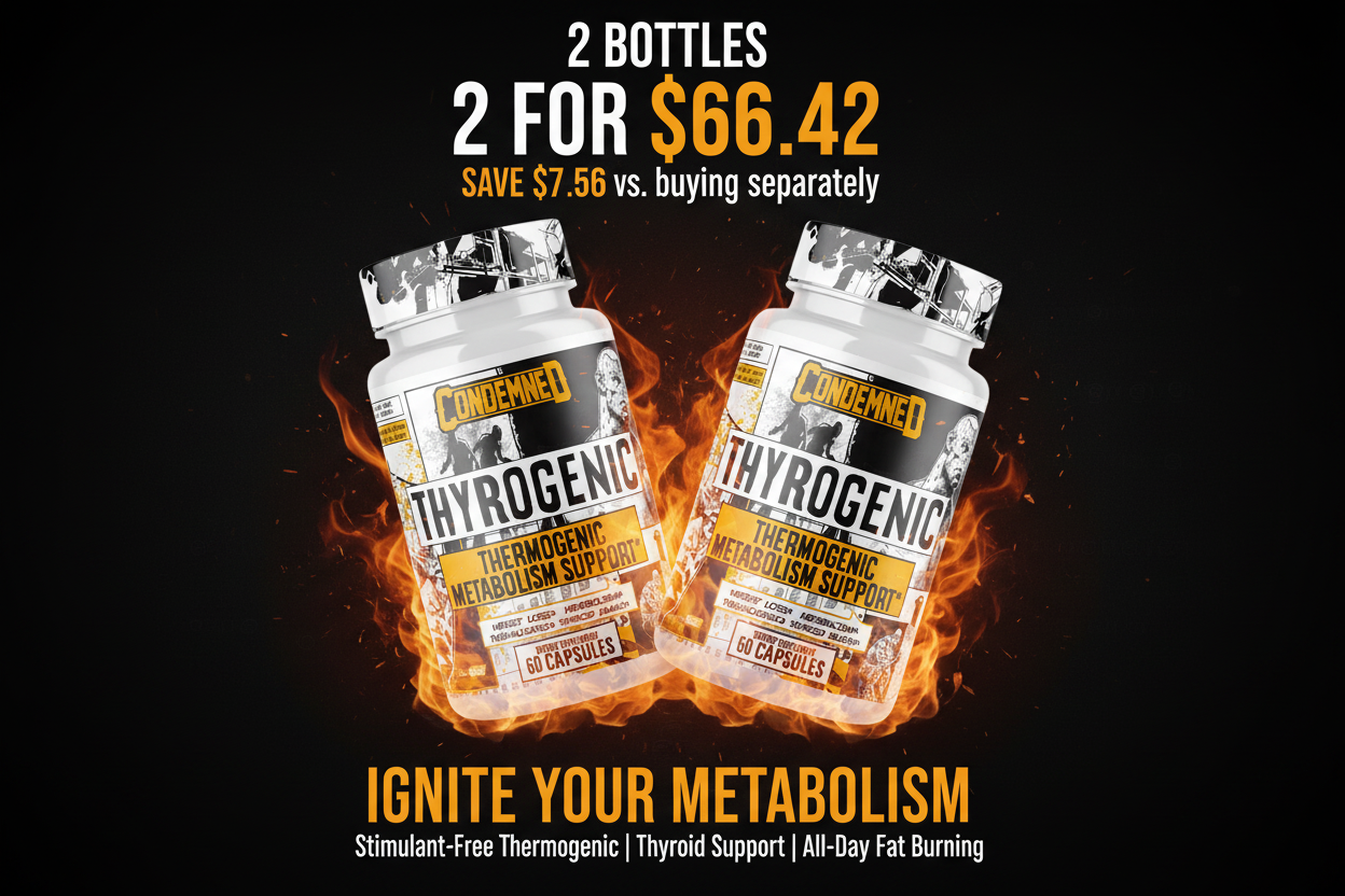 Condemned Labz Thyrogenic 2-Bottle Promo